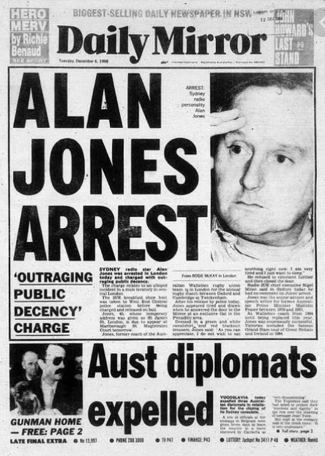 Sehari setelah penangkapan Jones di blok toilet London pada bulan Desember 1988, halaman depan Daily Mirror berteriak: Alan Jones Ditangkap - Tuduhan 'Kesusilaan Publik'